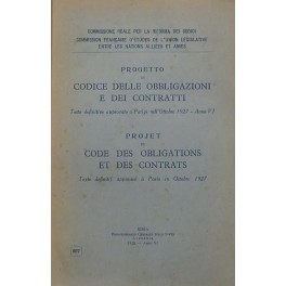 Progetto di Codice delle obbligazioni e dei contratti Progetto di Codice delle obbligazioni e dei contratti