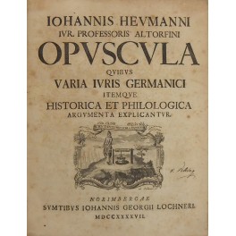 Opuscola quibus varia iuris germanici Opuscola quibus varia iuris germanici