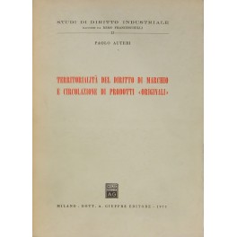 Territorialità del diritto di marchio e circolazio