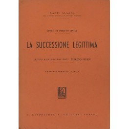 Corso di diritto civile. La successione legittima