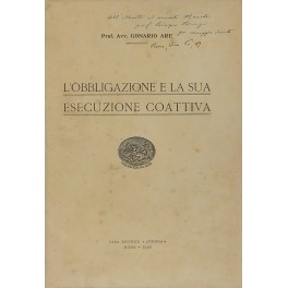 L'obbligazione e la sua esecuzione coattiva
