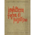 Inghilterra fogna di passatismo. Con presentazione