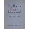 Eccellenze Signori della Corte! Difese