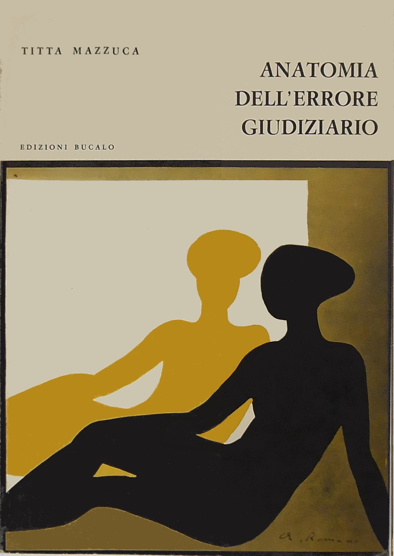 Anatomia dell'errore giudiziario Libreria Antiquaria Giulio Cesare