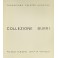 Collezione Burri. Catalogo delle opere dal 1948 al