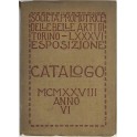 LXXXVI Esposizione. Catalogo