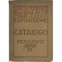 LXXXVI Esposizione. Catalogo