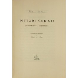 Pittori cubisti. Meditazioni estetiche