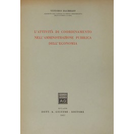 L'attività di coordinamento nell'amministrazione pubblica dell'economia