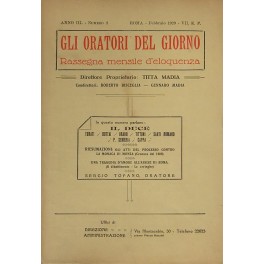 Gli oratori del giorno. Rassegna mensile d'eloquenza. Anno III Numero 2. Febbraio 1929. 