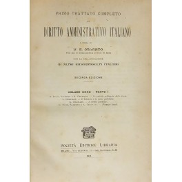 Primo trattato completo di diritto amministrativo. Vol. IX, Parte I.