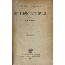 Primo trattato completo di diritto amministrativo italiano. Vol. VII, Parte II