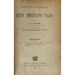 Primo trattato completo di diritto amministrativo italiano. Vol. VII, Parte II Primo trattato completo di diritto amministrativo italiano. Vol. VII, Parte II