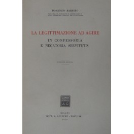 La legittimazione ad agire in confessoria 