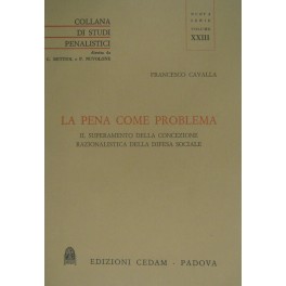 La pena come problema. Il superamento della concezione