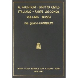 Diritto civile italiano. Parte seconda, Diritto delle obbligazioni.