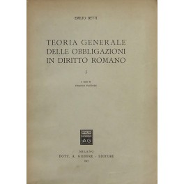 Teoria generale delle obbligazioni in diritto romano