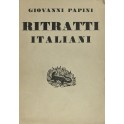 Ritratti italiani. (1904-1931)