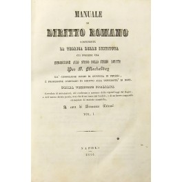 Manuale di diritto romano contenente la teorica delle instituta Manuale di diritto romano contenente la teorica delle instituta