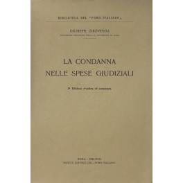 La condanna nelle spese giudiziali La condanna nelle spese giudiziali