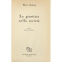 La giustizia nella società. A cura di Vincenzo Fer