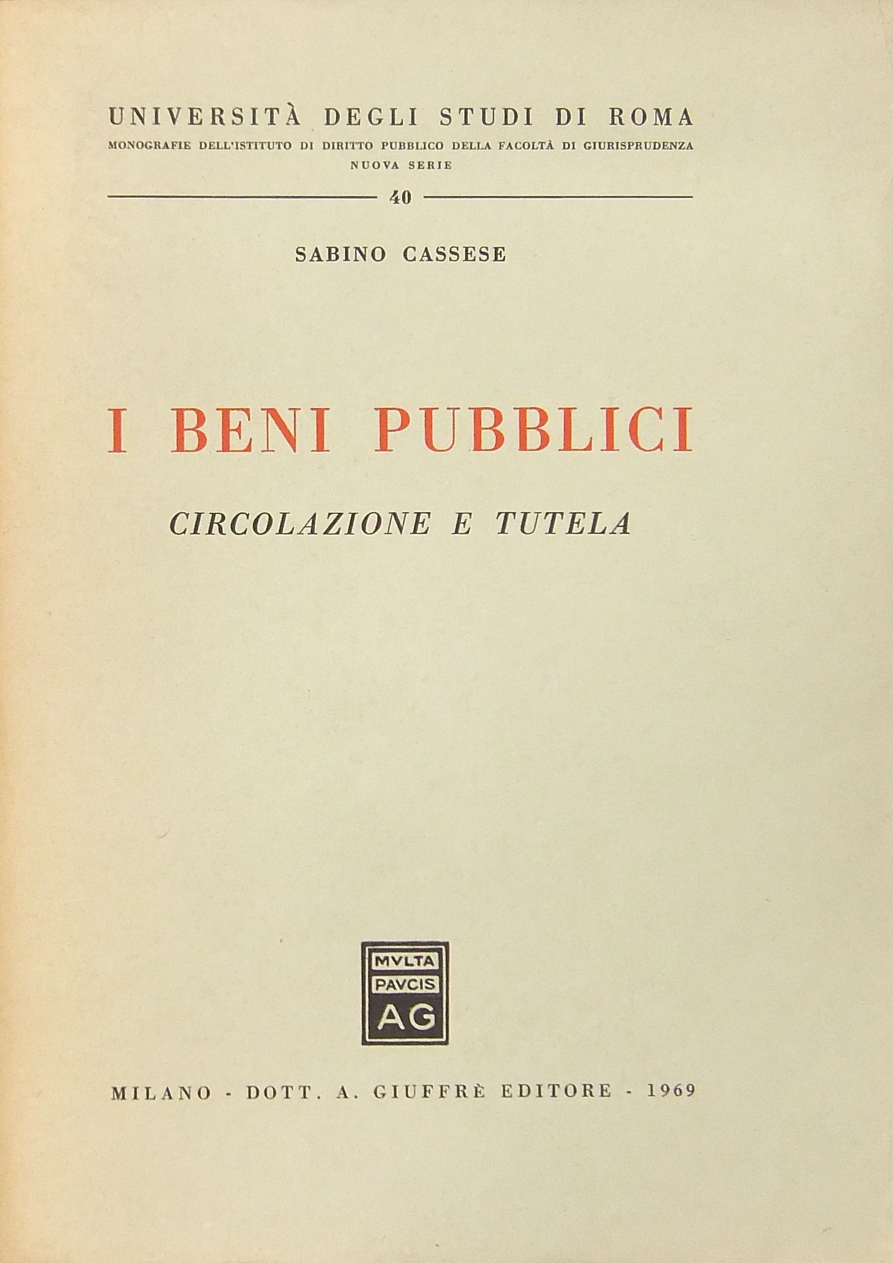 I beni pubblici circolazione e tutela
