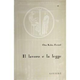 Il lavoro e la legge