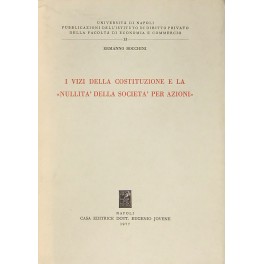I vizi della costituzione e la nullità della società per azioni
