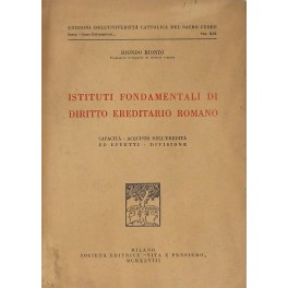 Istituti fondamentali di diritto ereditario romano