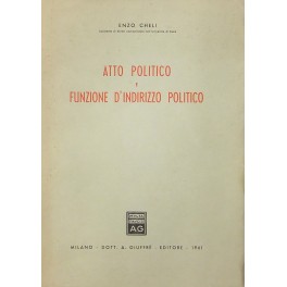 Atto politico e funzione d'indirizzo politico