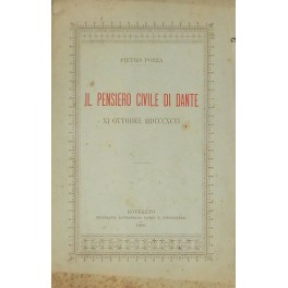 Il pensiero civile di Dante XI ottobre MDCCCXCVI