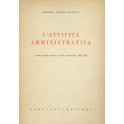 L'attività amministrativa. Lezioni tenute durante l'anno accademico 1961-1962