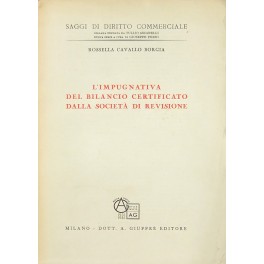 L'impugnativa del bilancio certificato dalla società di revisione