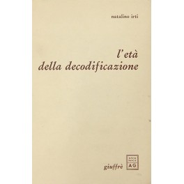 L'età della decodificazione