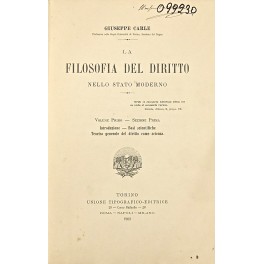 La filosofia del diritto nello Stato moderno. La filosofia del diritto nello Stato moderno.