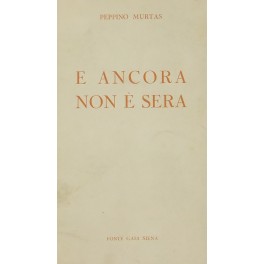 E ancora non è sera