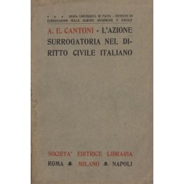 L'azione surrogatoria nel diritto civile italiano