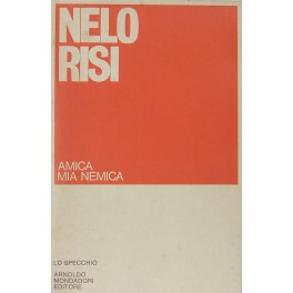 Amica mia nemica