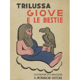 Giove e le bestie. Con illustrazioni a colori di B Giove e le bestie. Con illustrazioni a colori di B