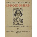 Le rose di ieri. Liriche. Prefazione di Giuseppe Z