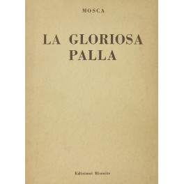 La gloriosa palla