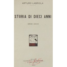 Storia di dieci anni (1899-1909)