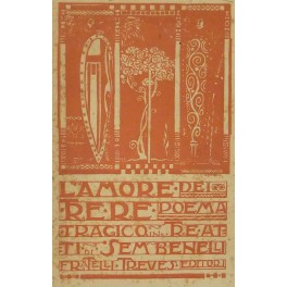 L'amore dei tre re. Poema tragico in tre atti