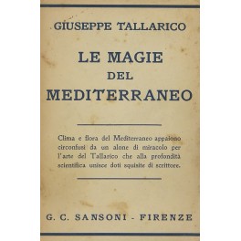 Le magie del Mediterraneo Le magie del Mediterraneo