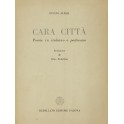 Cara città. Poesie in italiano e padovano. Prefazi