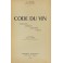 Code du vin. Production Commerce Infractions fisca