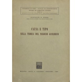 Causa e tipo nella teoria del negozio giuridico