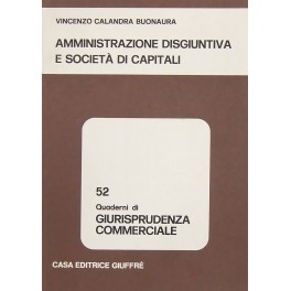 Amministrazione disgiuntiva e società di capitali