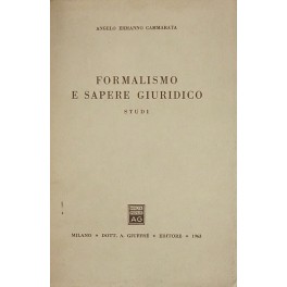 Formalismo e sapere giuridico. Studi