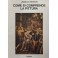 Come si comprende la pittura. Da Giotto a Chagall.